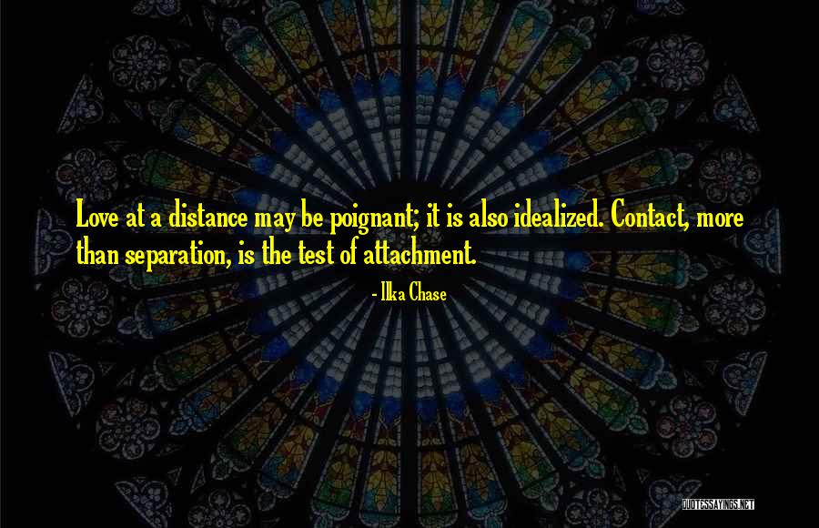 Idealized Quotes By Ilka Chase Idealized Quotes By Ilka Chase
