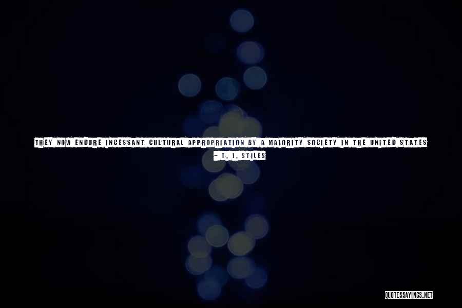 Idealized Quotes By T. J. Stiles Idealized Quotes By T. J. Stiles
