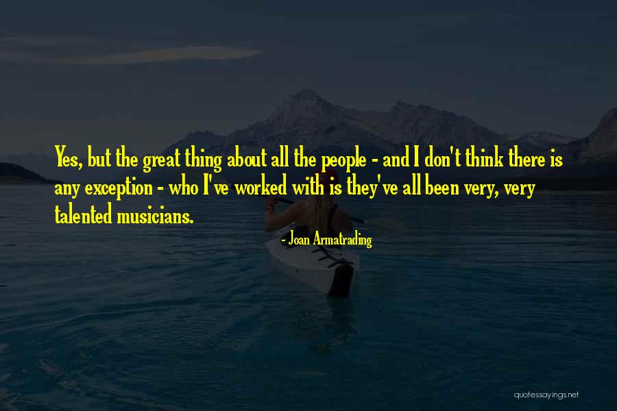 Idealizes Rural Life Quotes By Joan Armatrading Idealizes Rural Life Quotes By Joan Armatrading