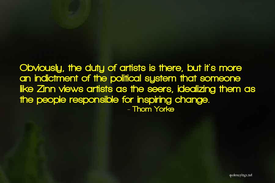 Idealizing People Quotes By Thom Yorke Idealizing People Quotes By Thom Yorke