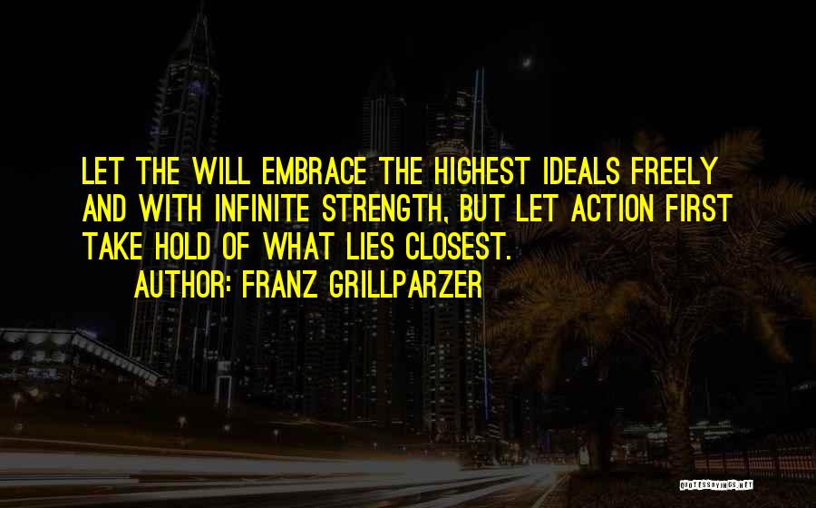 Ideals And Reality Quotes By Franz Grillparzer