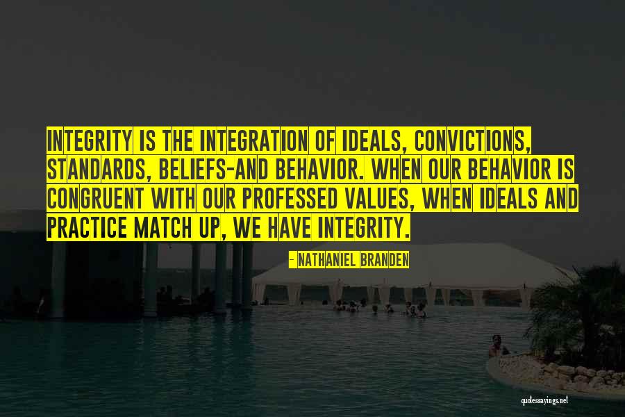 Ideals And Values Quotes By Nathaniel Branden Ideals And Values Quotes By Nathaniel Branden