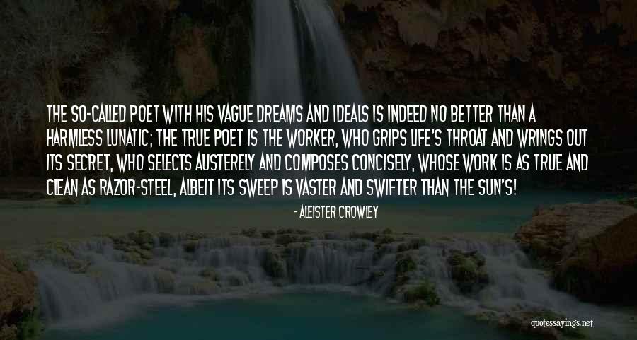 Ideals Quotes By Aleister Crowley