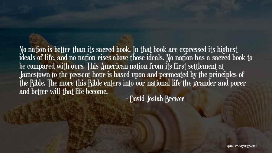 Ideals Quotes By David Josiah Brewer