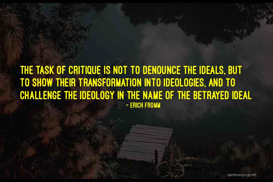 Ideals Quotes By Erich Fromm