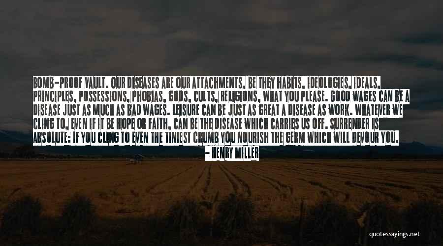 Ideals Quotes By Henry Miller