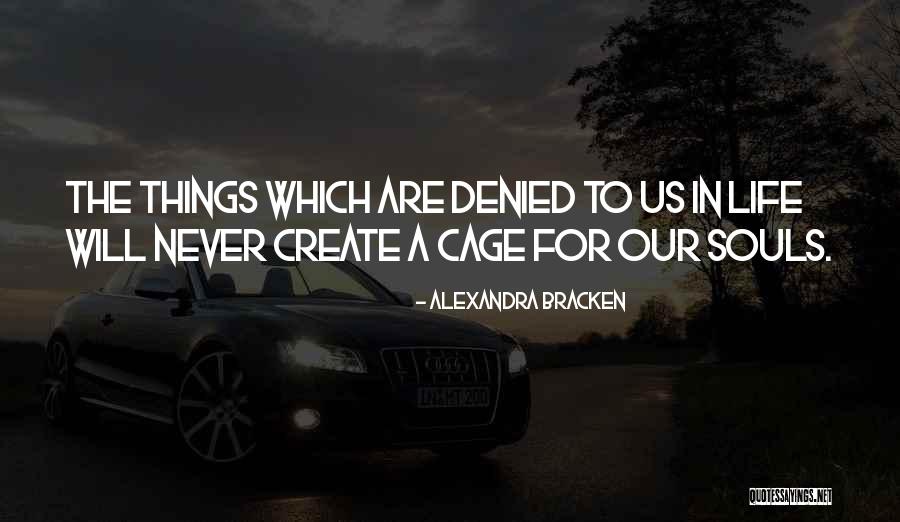 Idealstic Quotes By Alexandra Bracken Idealstic Quotes By Alexandra Bracken