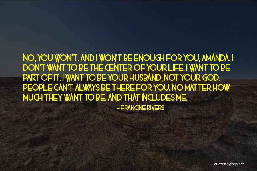 Idealul Educatiei Quotes By Francine Rivers Idealul Educatiei Quotes By Francine Rivers