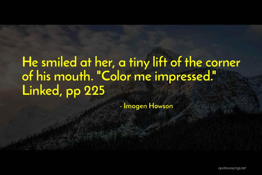 Idealuri Ucnobi Quotes By Imogen Howson Idealuri Ucnobi Quotes By Imogen Howson