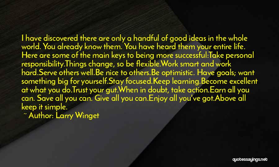 Ideas And Action Quotes By Larry Winget