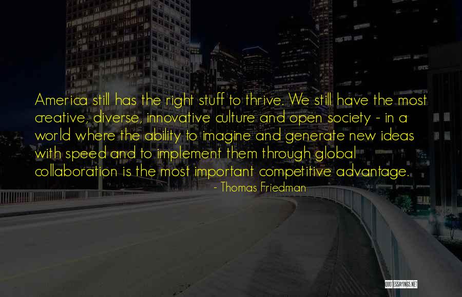 Ideas And Collaboration Quotes By Thomas Friedman Ideas And Collaboration Quotes By Thomas Friedman