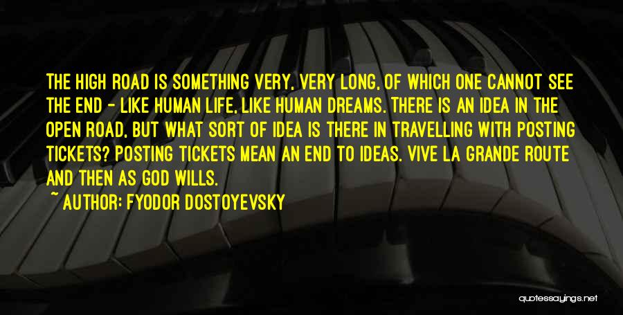 Ideas And Dreams Quotes By Fyodor Dostoyevsky