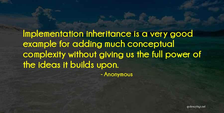 Ideas And Implementation Quotes By Anonymous Ideas And Implementation Quotes By Anonymous