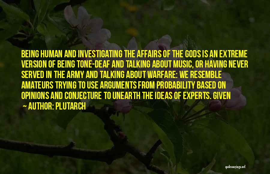 Ideas And Opinions Quotes By Plutarch