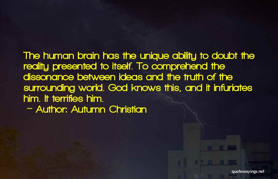 Ideas And Reality Quotes By Autumn Christian