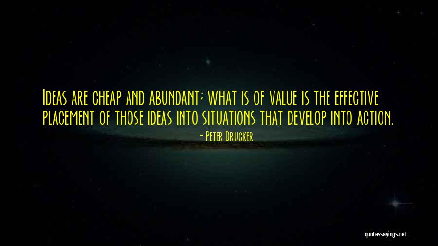 Ideas Are Cheap Quotes By Peter Drucker Ideas Are Cheap Quotes By Peter Drucker