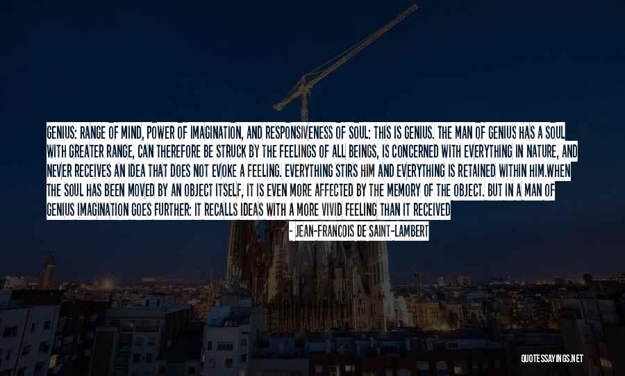 Ideas Are Power Quotes By Jean-Francois De Saint-Lambert Ideas Are Power Quotes By Jean-Francois De Saint-Lambert