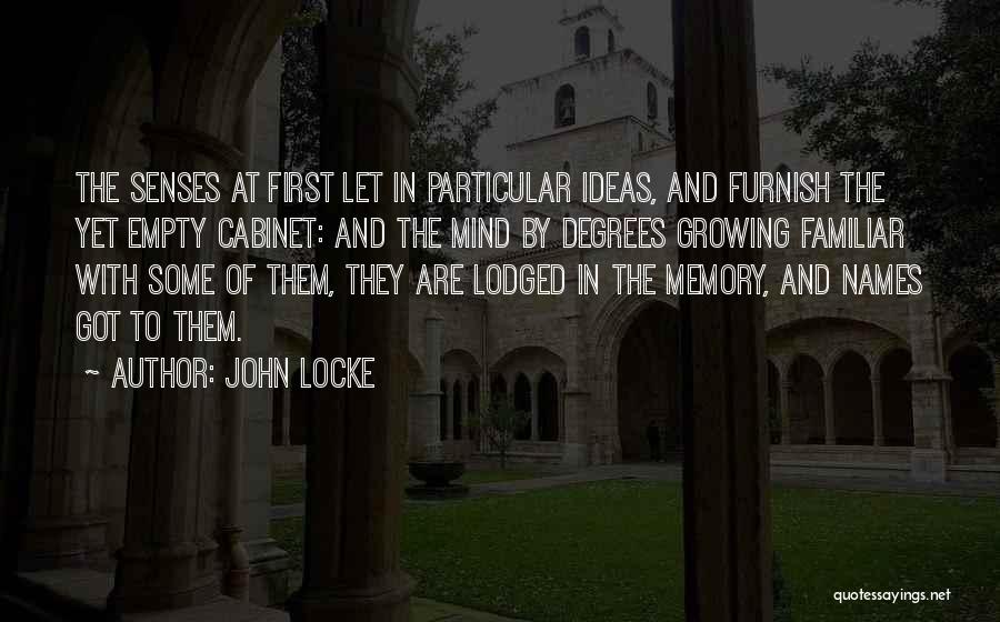 Ideas Growing Quotes By John Locke