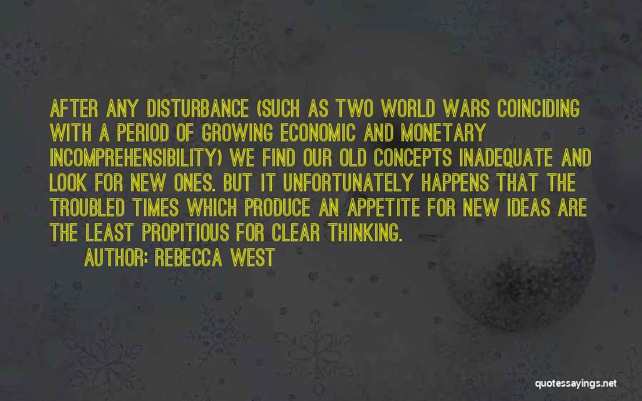 Ideas Growing Quotes By Rebecca West