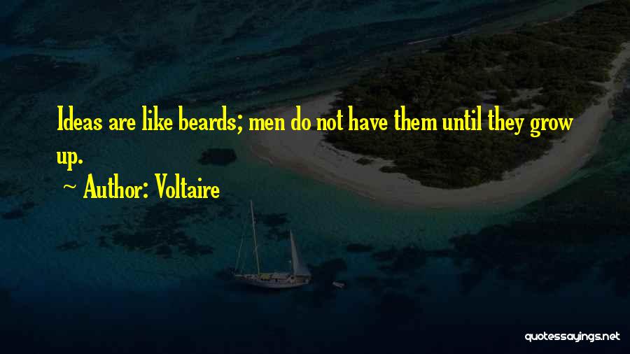 Ideas Growing Quotes By Voltaire