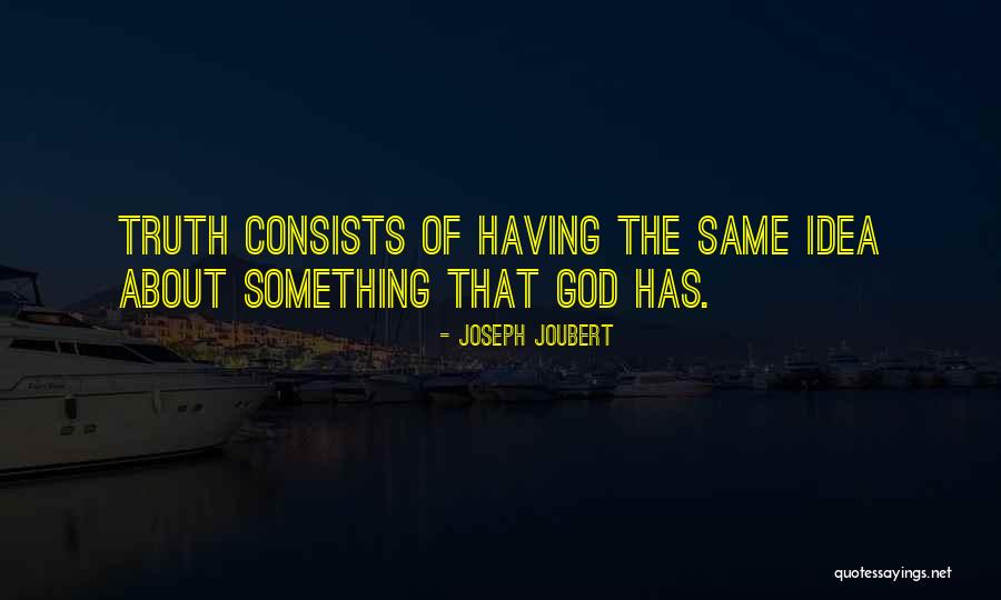 Ideas Of God Quotes By Joseph Joubert
