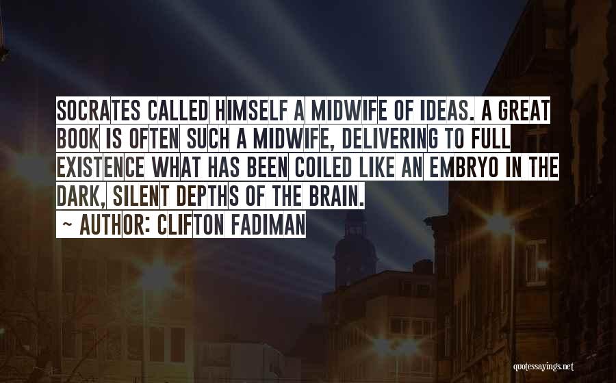 Ideas Quotes By Clifton Fadiman