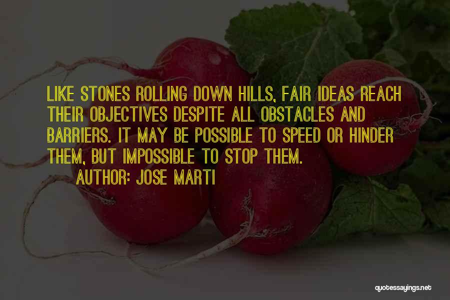 Ideas Quotes By Jose Marti