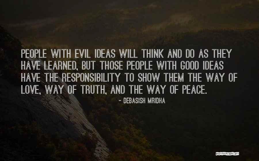 Ideas Quotes Quotes By Debasish Mridha Ideas Quotes Quotes By Debasish Mridha