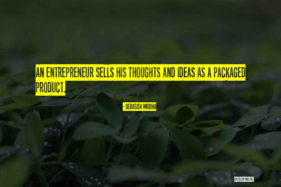 Ideas Quotes Quotes By Debasish Mridha Ideas Quotes Quotes By Debasish Mridha