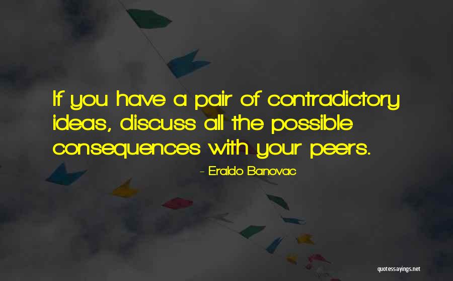 Ideas Quotes Quotes By Eraldo Banovac Ideas Quotes Quotes By Eraldo Banovac