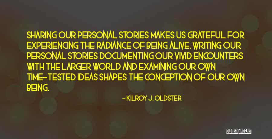 Ideas Quotes Quotes By Kilroy J. Oldster Ideas Quotes Quotes By Kilroy J. Oldster