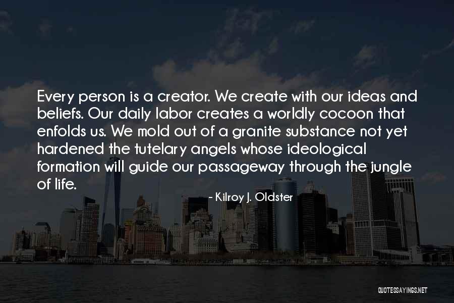 Ideas Quotes Quotes By Kilroy J. Oldster Ideas Quotes Quotes By Kilroy J. Oldster