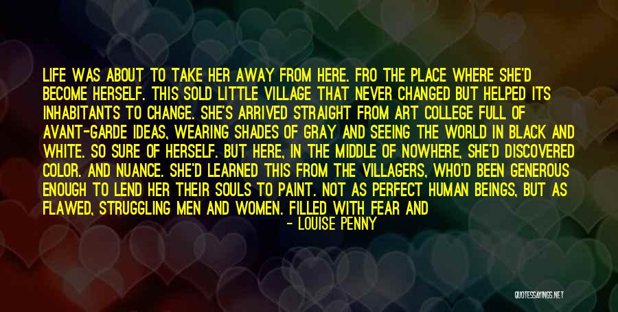 Ideas That Changed The World Quotes By Louise Penny Ideas That Changed The World Quotes By Louise Penny