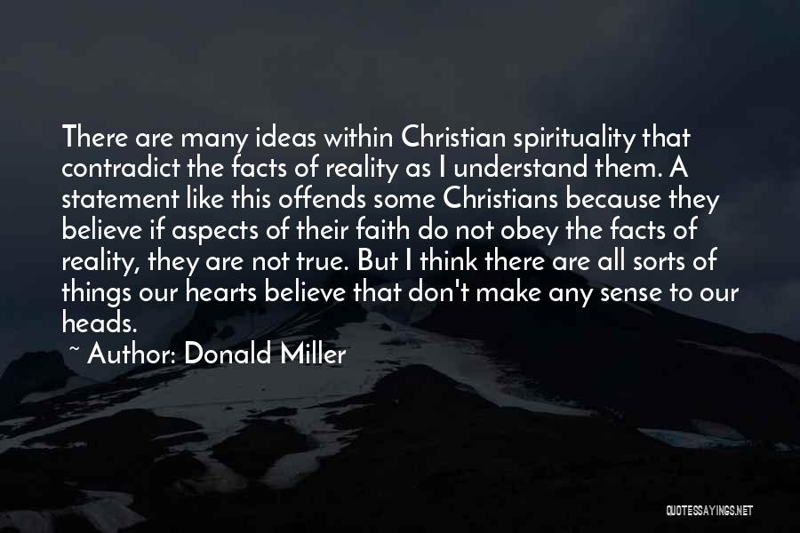 Ideas To Reality Quotes By Donald Miller