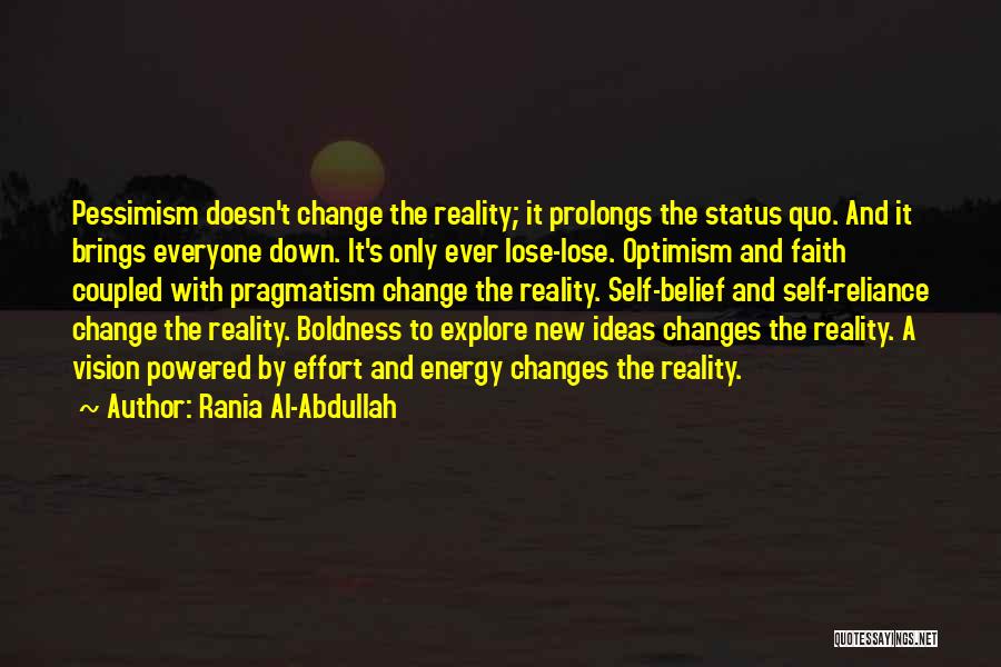 Ideas To Reality Quotes By Rania Al-Abdullah