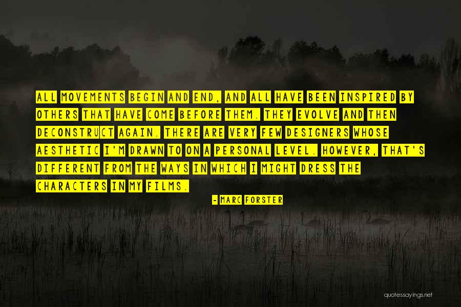 Ideating Encoding Quotes By Marc Forster Ideating Encoding Quotes By Marc Forster