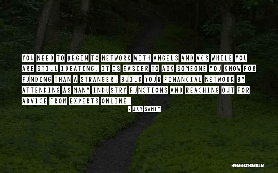 Ideating Quotes By Jay Samit Ideating Quotes By Jay Samit