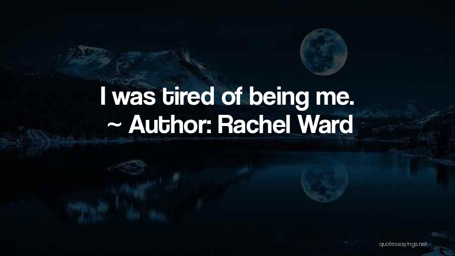 Ideation Quotes By Rachel Ward