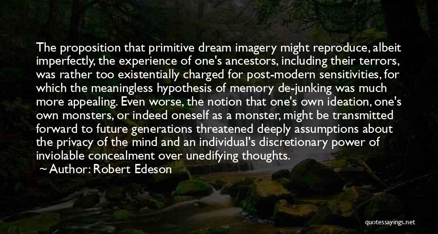 Ideation Quotes By Robert Edeson