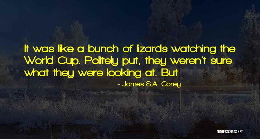 Ideation Techniques Quotes By James S.A. Corey Ideation Techniques Quotes By James S.A. Corey