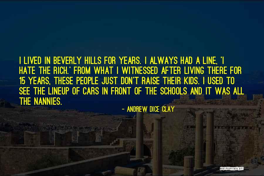 Idegenek A Pokolbol Quotes By Andrew Dice Clay Idegenek A Pokolbol Quotes By Andrew Dice Clay