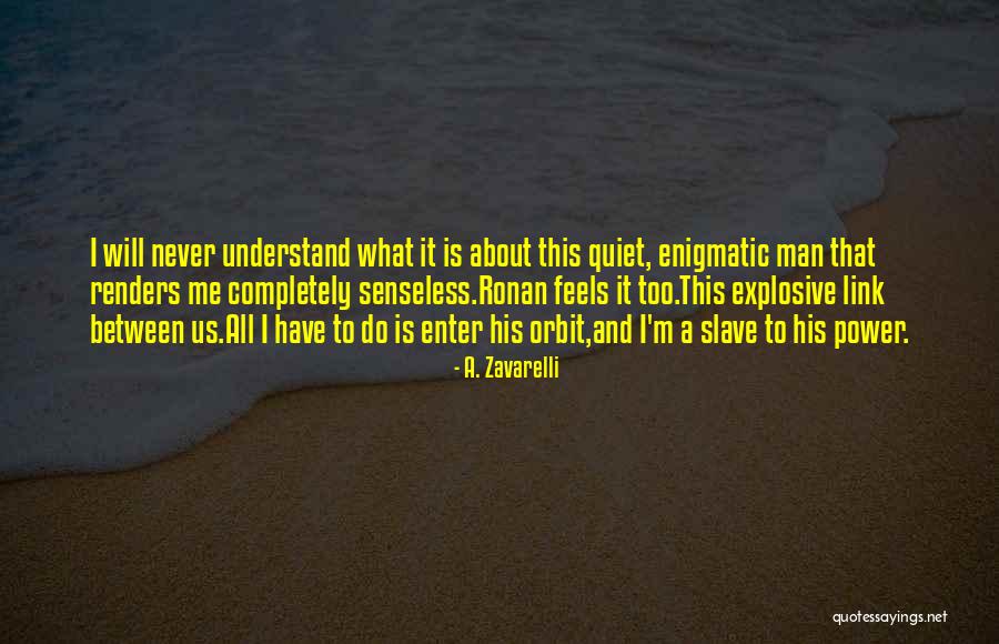Ideile Lui Quotes By A. Zavarelli Ideile Lui Quotes By A. Zavarelli