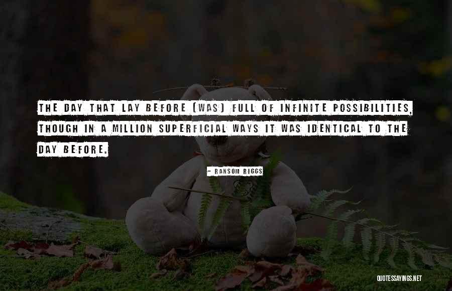 Identical Quotes By Ransom Riggs Identical Quotes By Ransom Riggs