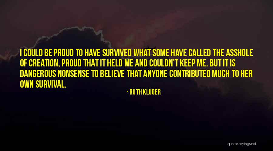 Identically The Same Quotes By Ruth Kluger Identically The Same Quotes By Ruth Kluger