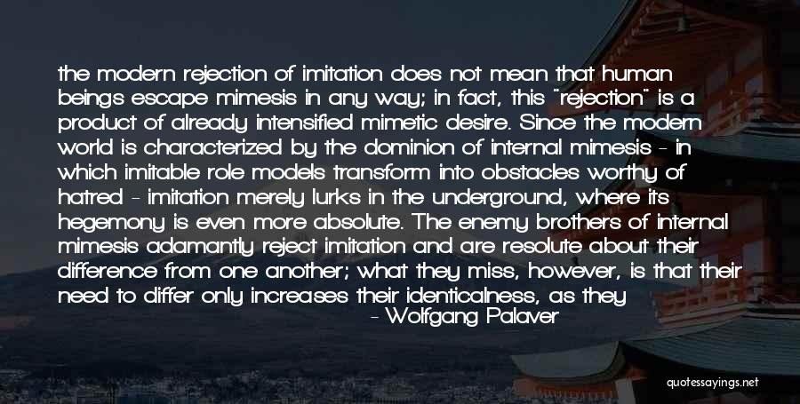 Identicalness Quotes By Wolfgang Palaver Identicalness Quotes By Wolfgang Palaver
