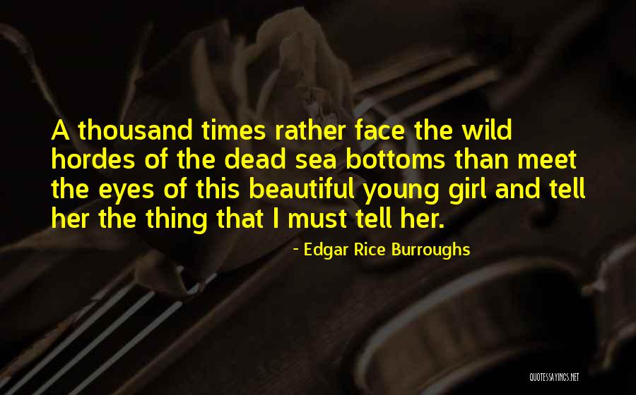 Identidades Notables Quotes By Edgar Rice Burroughs Identidades Notables Quotes By Edgar Rice Burroughs