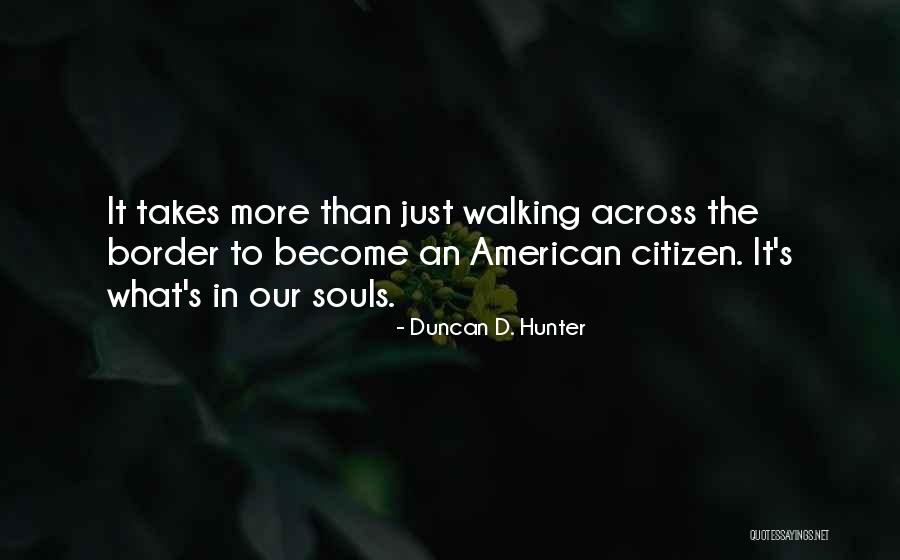 Identificarse Sinonimos Quotes By Duncan D. Hunter Identificarse Sinonimos Quotes By Duncan D. Hunter