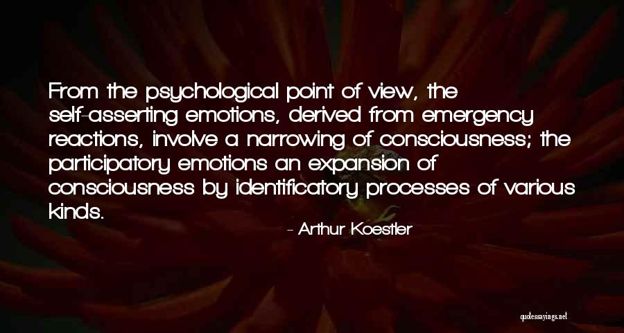 Identificatory Quotes By Arthur Koestler Identificatory Quotes By Arthur Koestler