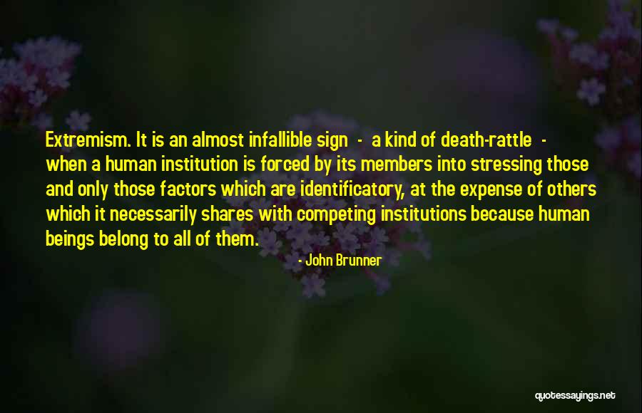 Identificatory Quotes By John Brunner Identificatory Quotes By John Brunner
