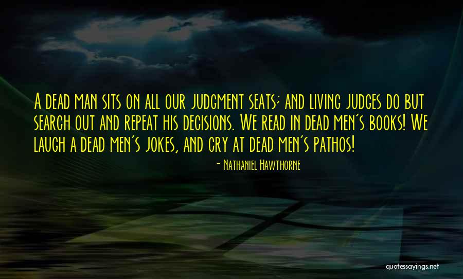 Identificatory Quotes By Nathaniel Hawthorne Identificatory Quotes By Nathaniel Hawthorne